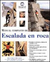 MANUAL COMPLETO DE ESCALADA EN ROCA